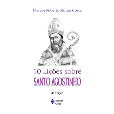 Imagem de Livro - 10 lições sobre Santo Agostinho