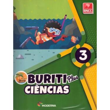 Imagem de Buriti Plus - Ciências - 3º Ano - 01Ed/18 - MODERNA DIDATICO, Sortido
