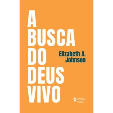 Imagem de Livro - A busca do Deus vivo