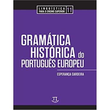 Imagem de Livro - Gramatica Historia Do Portugues Europeu, 1, 16 x 23