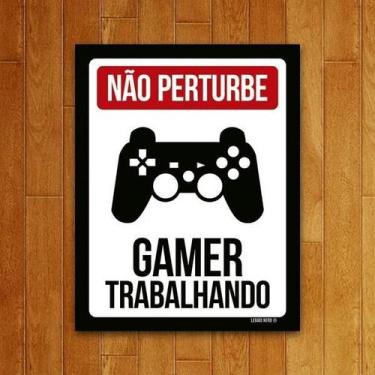 Imagem de Placa Decorativa Gamer Trabalhando Ps - Legiao Nerd