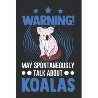 Imagem de Koala Tagesplaner: May spontaneously talk about Koalas Koalabär/Kalender 2023 & 2024 / Wochenplaner Tagesplaner Planer/Planungsbuch To-Do-Liste / 6x9 Zoll / 100 ausfüllbare Seiten