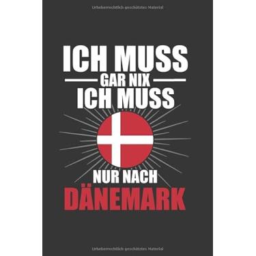 Imagem de Dänemark Notizbuch: Tausche meinen Arbeitsplatz gegen Hütte in Dänemark - Reise / 6x9 Zoll / 120 gepunktete Seiten