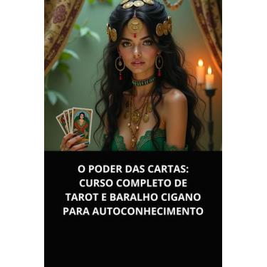 Imagem de Livro O Poder das Cartas Curso Completo de Tarot e Baralho Cigano para