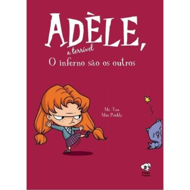 Imagem de O inferno são os outros: (Adèle, a terrível – volume 2)