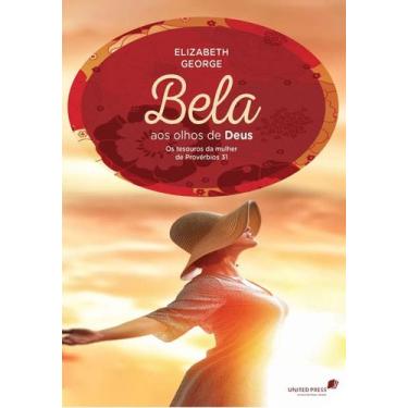 Imagem de Bela Aos Olhos De Deus  Elizabeth George - HAGNOS