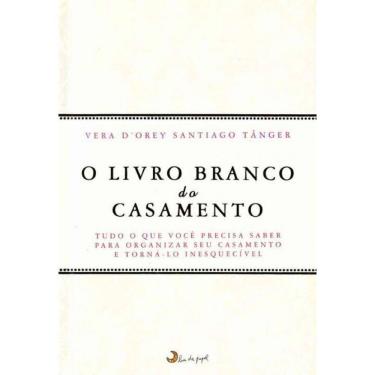 Imagem de Livro Branco do Casamento, O