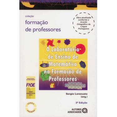 Imagem de Livro - Formação de Professores - O Laboratório de Ensino de Matemática na Formação de Professores - Sérgio Lorenzato