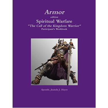 Imagem de Armor - Participant's Workbook to Spiritual Warfare: "The Call of the Kingdom Warrior"