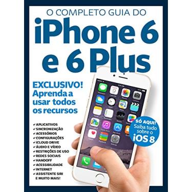 Imagem de O Completo Guia do iPhone 6 e 6 Plus