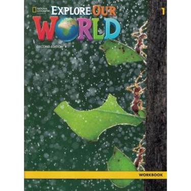 Imagem de Explore Our World 1 - Workbook - Second Editon