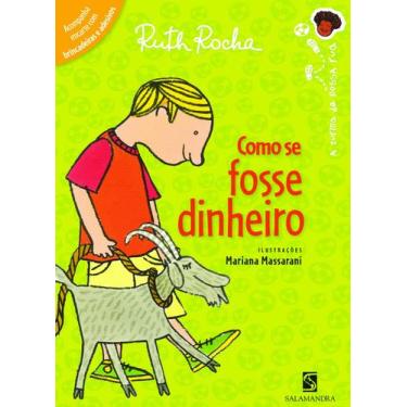 Imagem de Livro - Como se fosse dinheiro