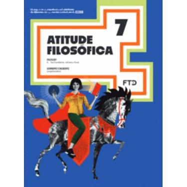 Imagem de ATITUDE FILOSÓFICA 7º ANO - FTD (DIDATICOS), 3