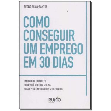 Imagem de Como conseguir um emprego em 30 dias - PROPOSITO ETERNO