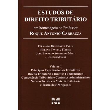 Imagem de Estudos de Direito Tributário - Vol.01 - ( Estudos em Homenagem ao Prof. Roque Antonio Carrazza ) + Marca Página