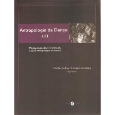 Imagem de Antropologia Da Dança Iii