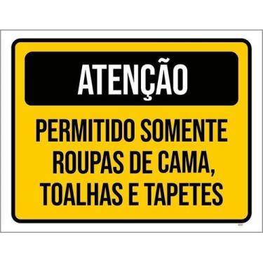 Imagem de Kit 3 Placa Acm Permitido Roupas Cama Toalhas Tapetes 18X23 - Sinalizo