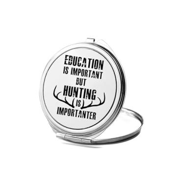 Imagem de SpreadPassion Espelho compacto Hunting is Importanter, espelho fotográfico, espelho de maquiagem de viagem, espelho pequeno de mão, espelho de bolso portátil, ideia de aniversário (1, redondo)