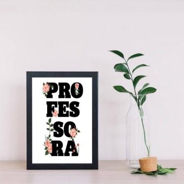 Imagem de Quadro Decorativo Professora Flores 33X24Cm - Com Vidro
