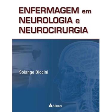 Imagem de Livro - Enfermagem em neurologia e neurocirurgia