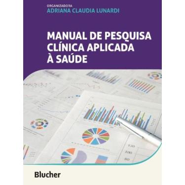 Imagem de Manual de Pesquisa Clínica Aplicada à Saúde - BLUCHER, 3