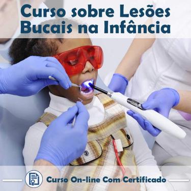 Imagem de Curso online em videoaula sobre Lesões Bucais na Infância (Prática) com Certificado + 2 brindes
