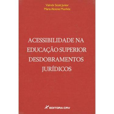 Imagem de Acessibilidade Na Educação Superior Desdobramentos Jurídicos
