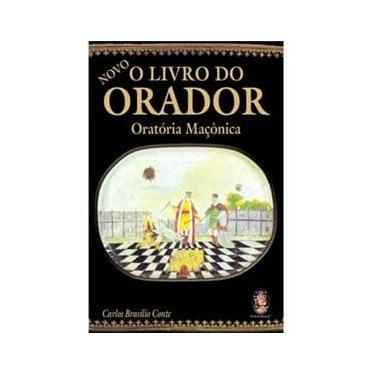 Imagem de Livro - O Livro do Orador: Oratória Maçônica - 1ª edição