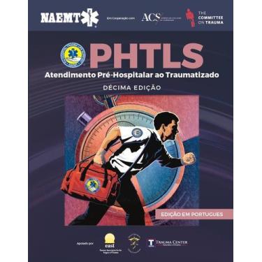 Imagem de Livro - PHTLS - Atendimento Pré-hospitalar ao Traumatizado 10ed.