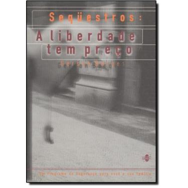 Imagem de Sequestros: a liberdade tem preco - QUARTET EDITORA, 3