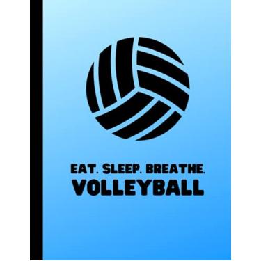 Imagem de Eat Sleep Breathe Volleyball: Composition Notebook | College Ruled 110 Pages | 8.5x11 in. | Blue