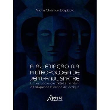 Imagem de Alienacao Na Antropologia De Jean-Paul Sartre,A