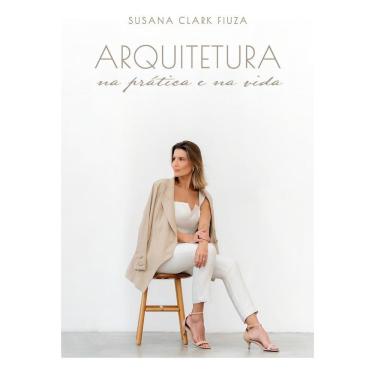 Imagem de Arquitetura na Prática e na Vida