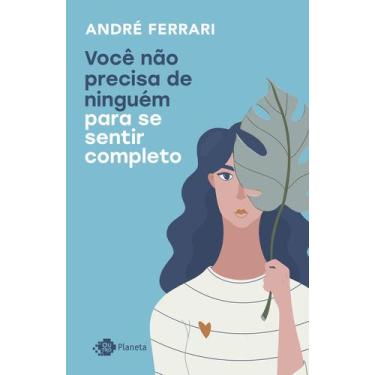 Imagem de Livro - Você não precisa de ninguém para se sentir completo