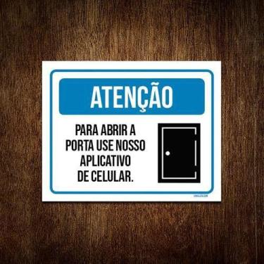 Imagem de Placa Sinalização Atenção Abrir Porta Use Aplicativo 36X46 - Sinalizo