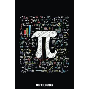 Imagem de Pi Day Math Equation Notebook Math Teacher Student Geek Gifts Notebook: Inspirational Journal or Notebook for Teacher Gift: Great for Teacher ... End Gift /110 Page Portable 6x9"