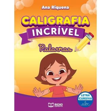 Imagem de Caligrafia Incrivel: Palavras ( Letra Cursiva ) - Rideel