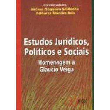Imagem de Livro - Estudos Jurídicos, Políticos E Sociais - Homenagem A Gláucio V