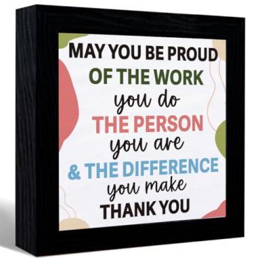Imagem de May You Be Proud Of The Work You Do Sign Desk Decor, Inspirational Quotes Canvas Frame Table Sign For Home Office Shelf Desk Decor, Presentes Para Colegas de Trabalho Mulheres Homens