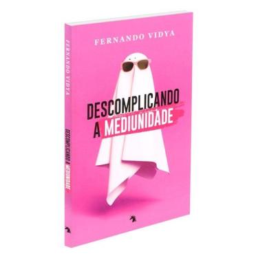 Imagem de Descomplicando a Mediunidade - VIDA E CONSCIENCIA