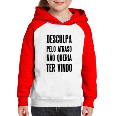 Imagem de Moletom Infantil Desculpa pelo atraso não queria ter vindo - Foca na M