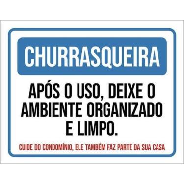 Imagem de Kit 5 Placa Churrasqueira Uso Deixe Ambiente Organizado27X35 - Sinaliz