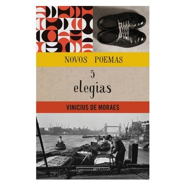 Imagem de Livro - Novos Poemas e Cinco Elegias - Vinicius de Moraes