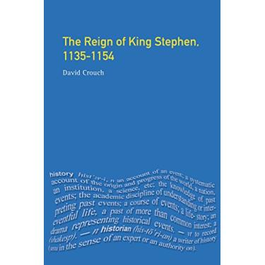 Imagem de The Reign of King Stephen: 1135-1154 (English Edition)