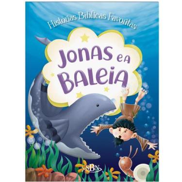 Imagem de Livro - Histórias Bíblicas Favoritas: Jonas e o Grande Peixe