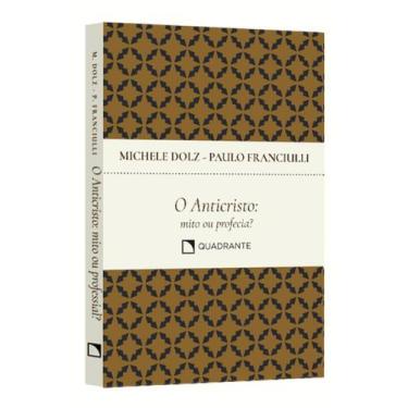 Imagem de Livro - Pocket O anticristo: Mito ou profecia? - 2ª Edição - Coleção F