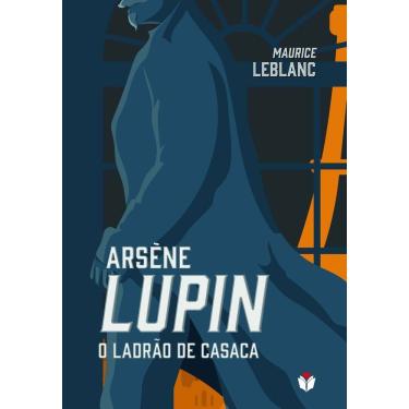 Imagem de Arsène Lupin - O Ladrão de Casaca