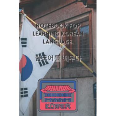 Imagem de Notebook for learning korean language: Journal to acquire korean language with soft cover and matte finish/Trim Size: 6 x 9 in/Page Count: 120/ Bleed Settings: No Bleed