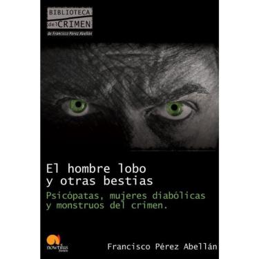 Imagem de El hombre lobo y otras bestias - Espanhol