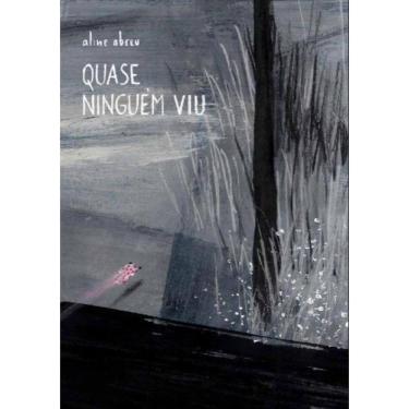 Imagem de Quase Ninguem Viu